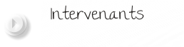 Intervenants